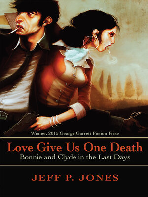 cover image of Love Give Us One Death